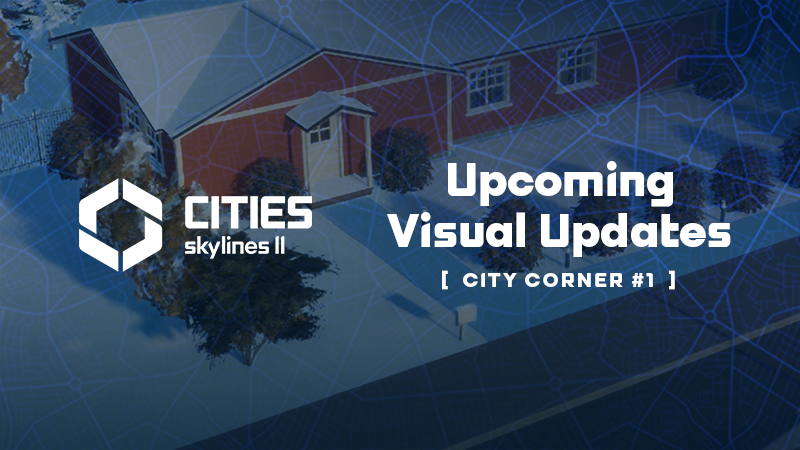 City Corner №1 — Грядущие визуальные обновления City Corner №1 — Грядущие визуальные обновления