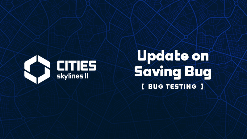 Update to Saving Bug