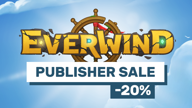 20% Discount on Everwind - Publisher Sale is Live!