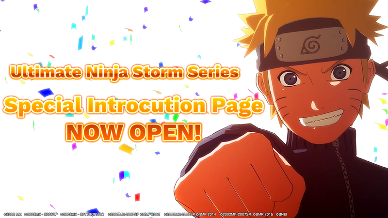 Special Page for Naruto Ultimate Ninja Storm Series is now on LIVE!