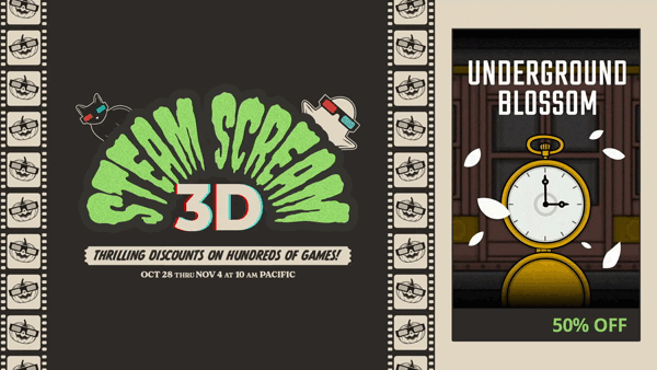 Enjoy a thrilling 50% OFF on Underground Blossom in the Steam Scream Fest! 🎟️