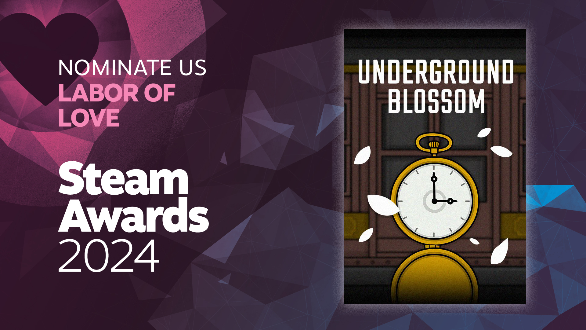 Nominate Underground Blossom for the Labor of Love Steam Awards Category!