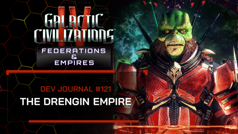 Dev Journal #121: The Drengin Empire in Federations &amp; Empires