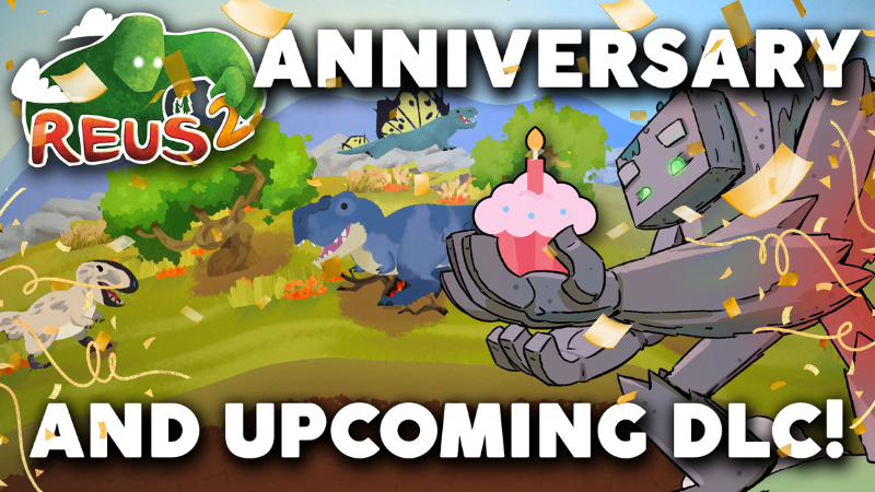 Reus 2 second anniversary: and our next DLC theme will be....