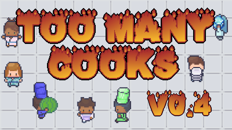 Too Many Cooks Too Many Cooks Update V0 4 0 Steam News   A997f212431028e840be23160854bc8505dbb3f6 