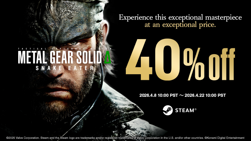 The 40% OFF SALE for METAL GEAR SOLID Δ: SNAKE EATER is underway!