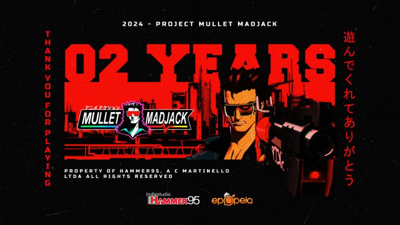 2 Years of Mullet MadJack, Thank You for Everything