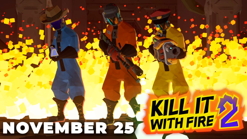 KILL IT WITH FIRE! 2 Release Date Announcement