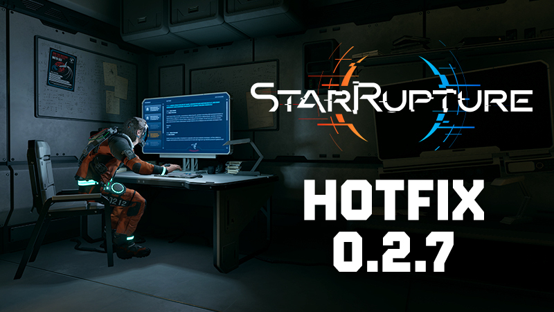 Hotfix 0.2.7 - now available! [patch notes]