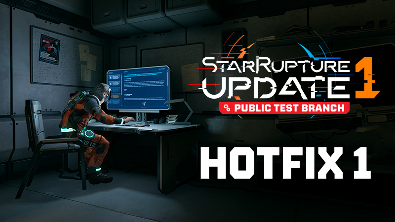 StarRupture Update 1 Public Test Branch - Hotfix 1 now available