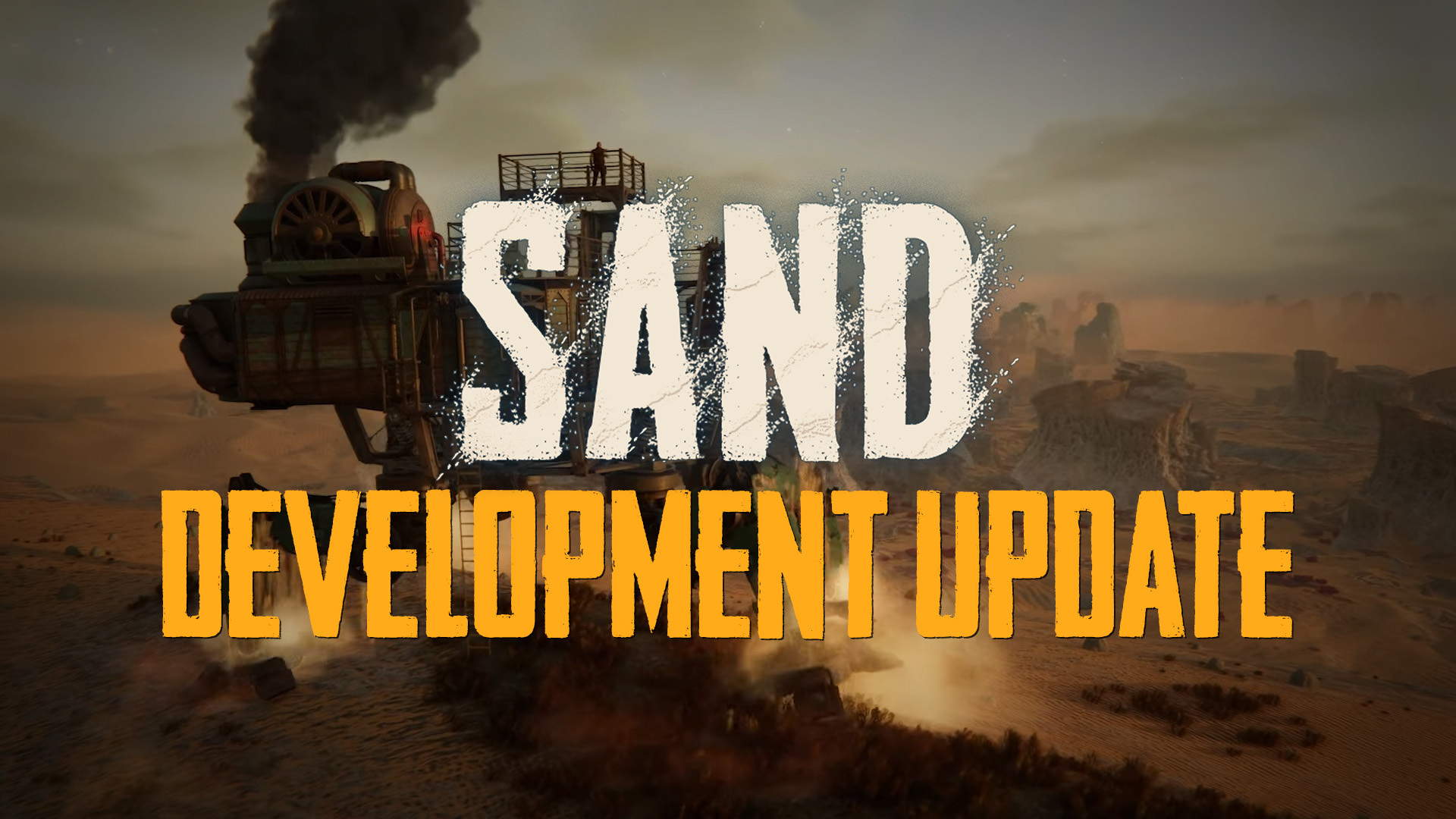 SAND: An update on the Early Access release date