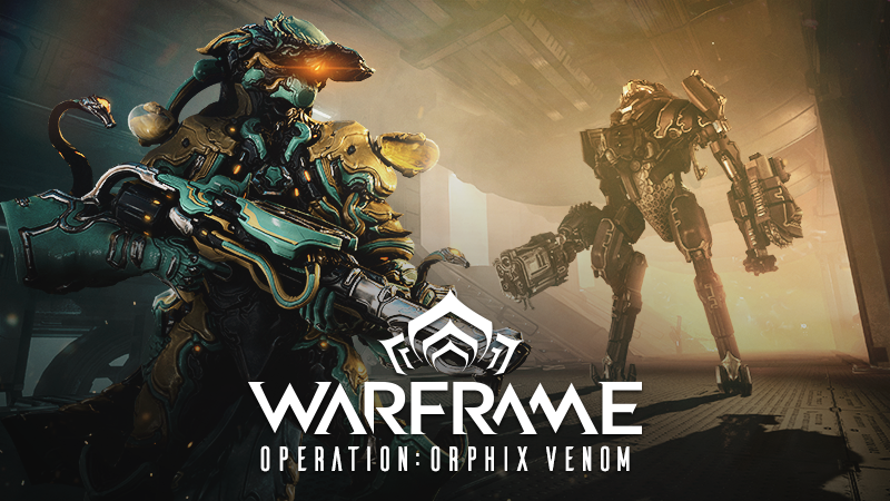 Warframe - Operation: Orphix Venom is Live - Steam News