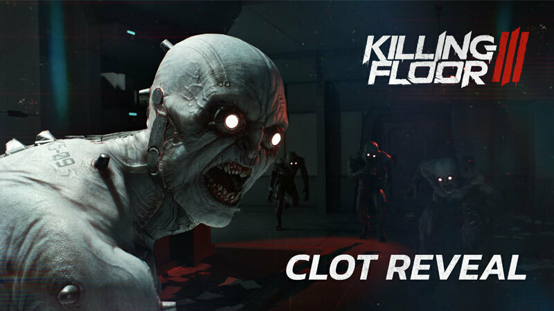 Killing Floor 3 - KIlling Floor 3 - KCJ-09 CLOT Reveal - Steam News