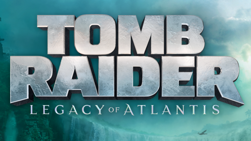 Pre-Purchase is now open for Tomb Raider: Legacy of Atlantis