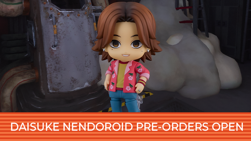 DAISUKE NENDOROID PRE-ORDERS OPEN