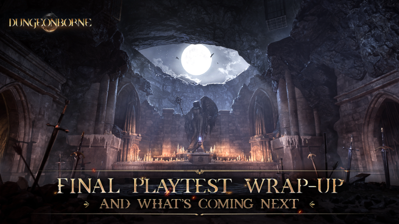 Dungeonborne Playtest - Final Playtest Wrap-Up and What's Coming Next