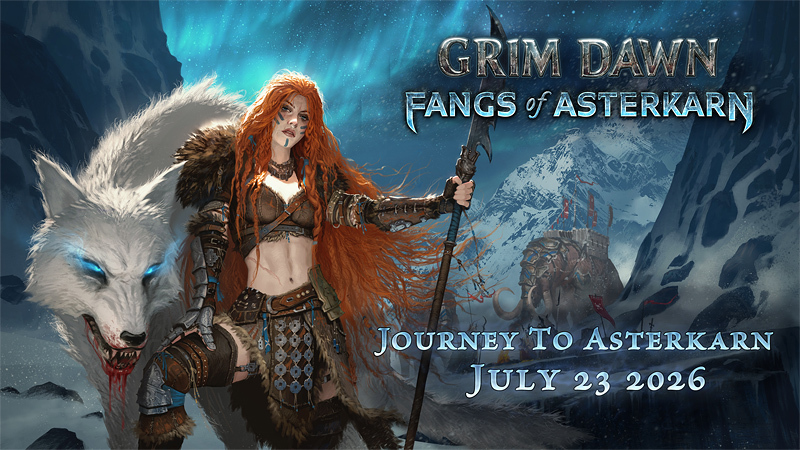 Grim Dawn: Fangs of Asterkarn Releases July 23rd 2026!