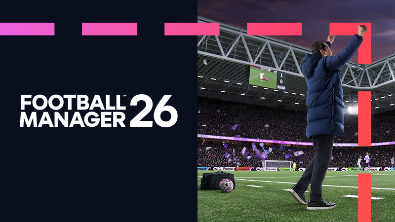 FM26 Advanced Access Beta Available Now