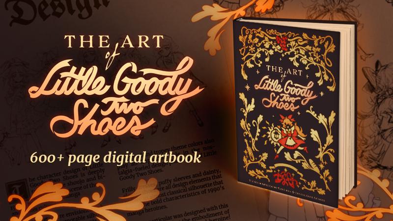 The Art of Little Goody Two Shoes — Official Artbook is out!