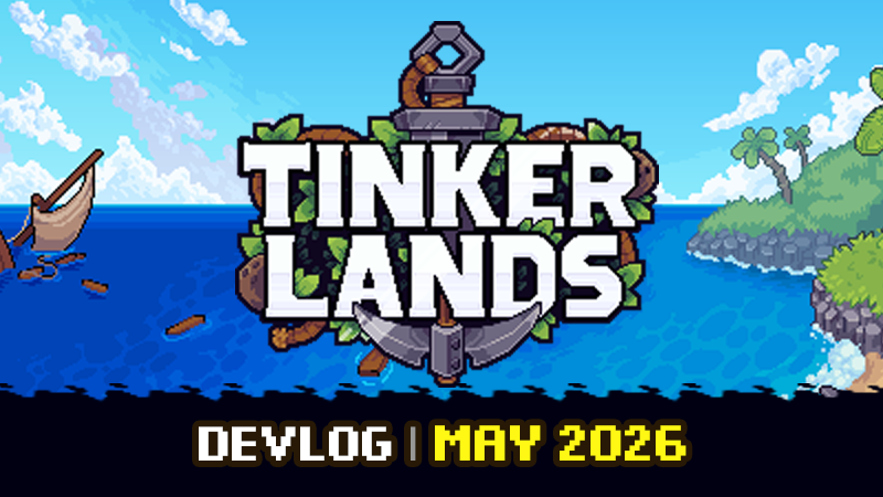 Devlog l May 2026