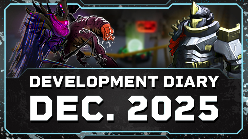 Development Diary: December 2025