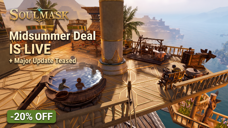 Soulmask Midsummer Deal: Plus a Preview of Major Update