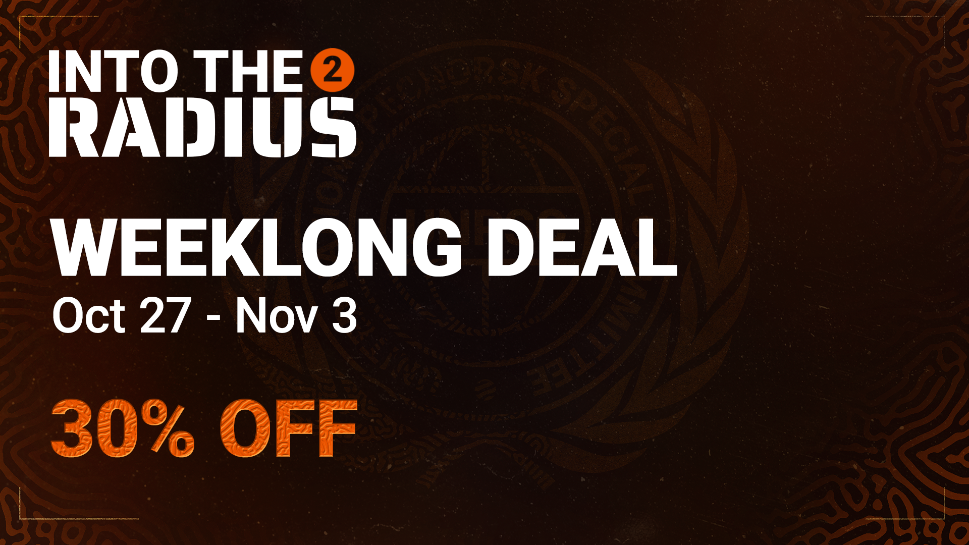 Weeklong Deal 30% off until November 3rd!