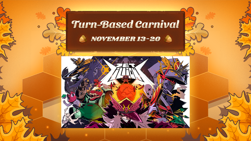 Zet Zillions at the Turn-Based Carnival!