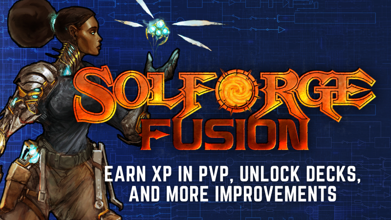 SolForge Fusion - Earn XP in PvP, Unlock Decks, and More Updates ...