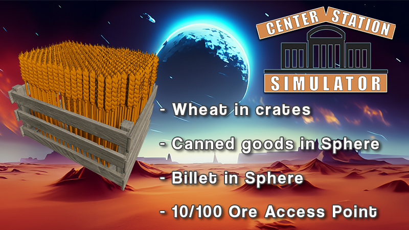 Center Station Simulator - New Update : Wheat in crates / Canned ...