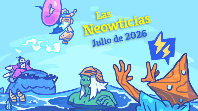 Las Neowticias - Julio de 2026