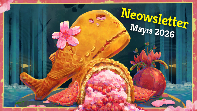 Neowsletter - Mayıs 2026