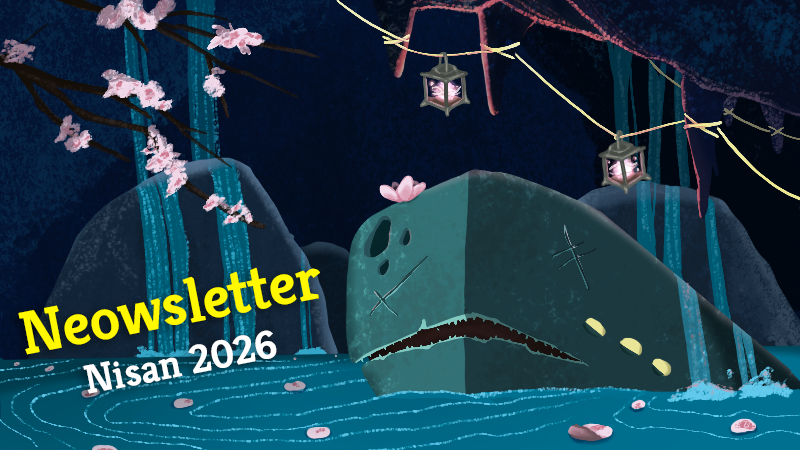 Neowsletter - Nisan 2026