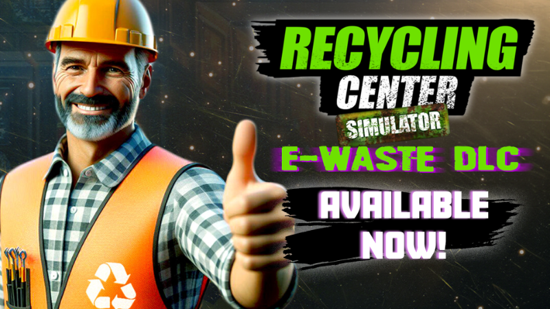 ♻️⚡ It’s here! Our very first and brand new E-Waste DLC!