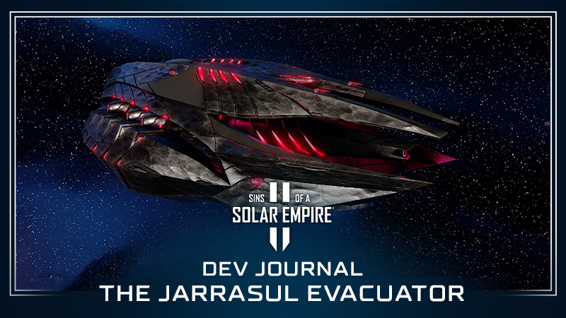 Sins of a Solar Empire II - Dev Journal 5 - The Vasari Jarrasul ...