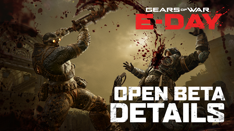 Gears of War: E-Day Open Beta Details