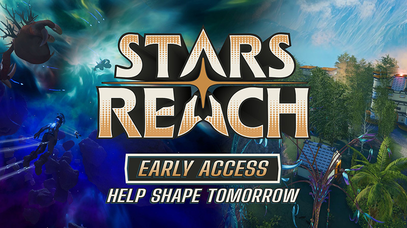 Stars Reach Early Access Out Now