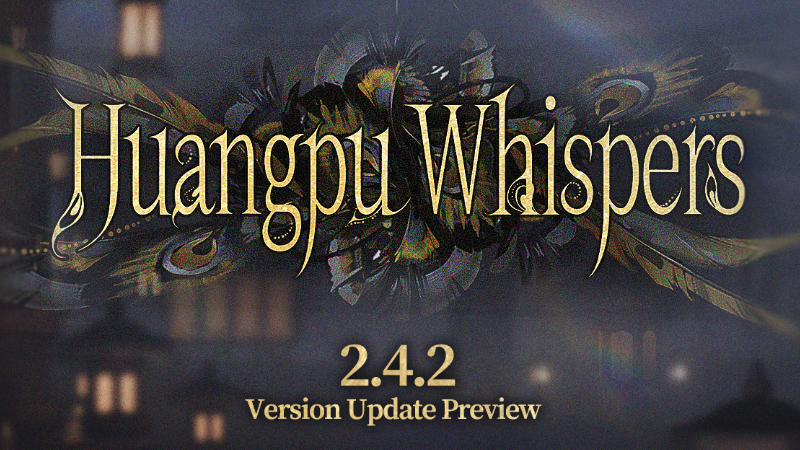 V2.4.2.0 Maintenance Announcement