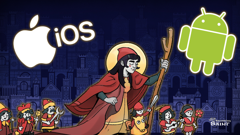 Becoming Saint is now available on iOS and Android!