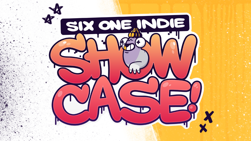 Six One Indie Showcase 2026