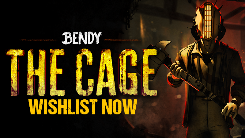 Wishlist Bendy: The Cage