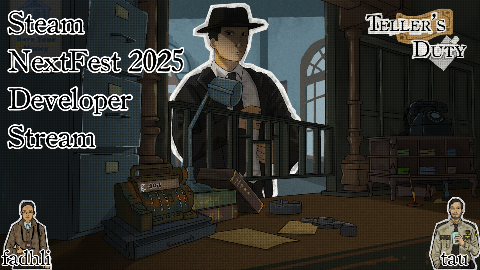 Teller's Duty: Developer Broadcast