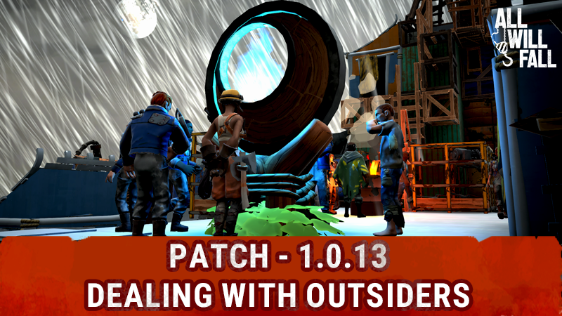 Patch 1.0.13 - Outsiders, finally