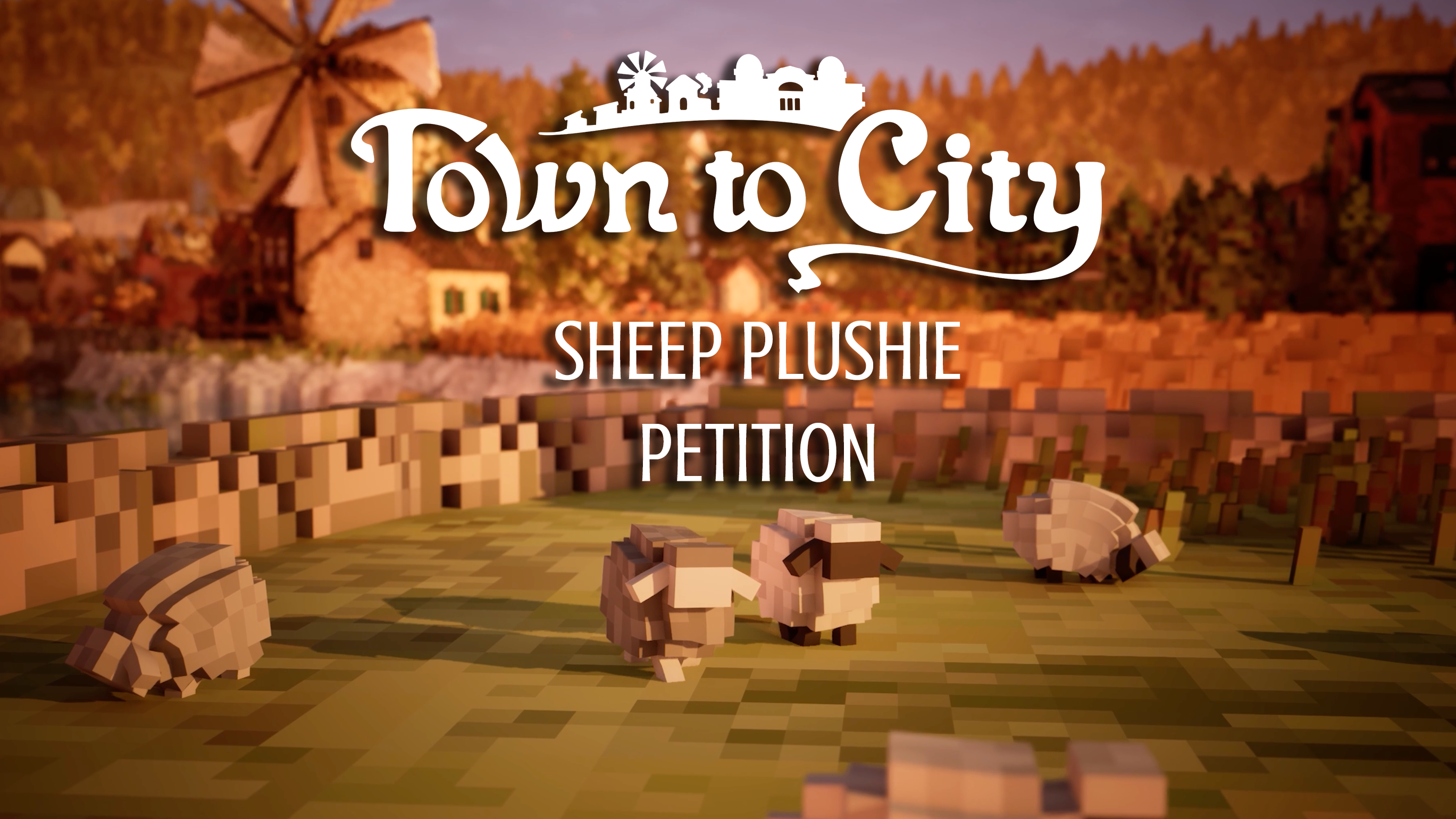 Town to City Plushie Campaign!