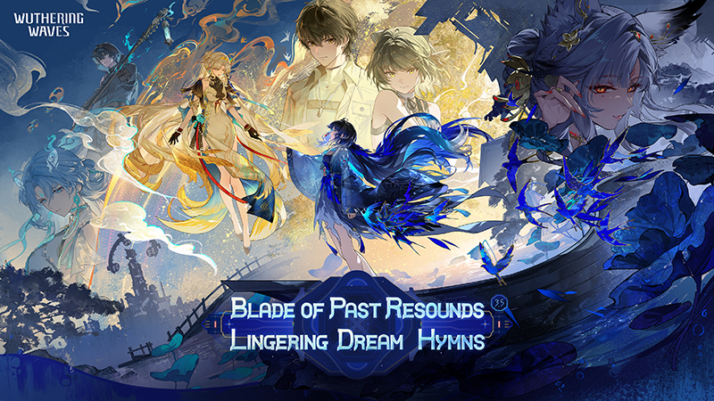 New Content in Version 3.5: Blade of Past Resounds, Lingering Dream Hymns