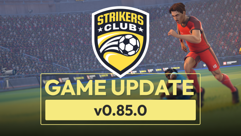 v0.85.0: Dev priorities, server performance, sprint fixes, country packs