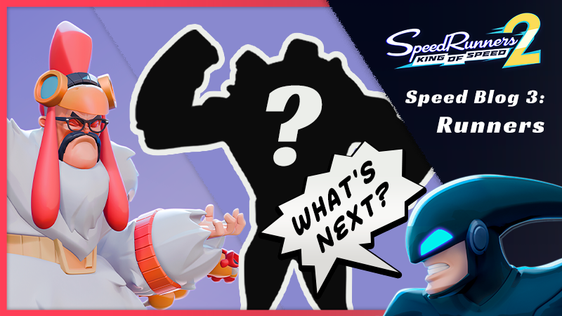 Speed Blog: New Runners!.. And a Hint at What's Next?