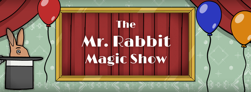 🪄 The Mr. Rabbit Magic Show 🎩 - Out Now FOR FREE ✨