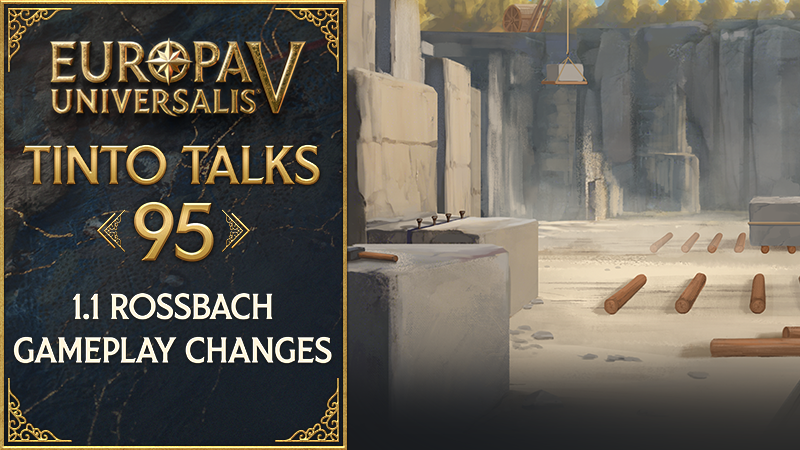 Tinto Talks #95 - 1.1 Rossbach gameplay changes