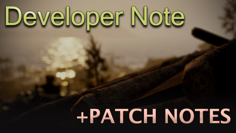 Developer Update + Patch Notes